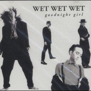 Wet Wet Wet